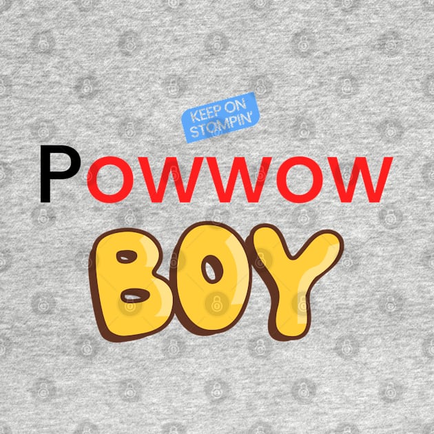 Native American Powwow Boy Funny Design by Eyanosa